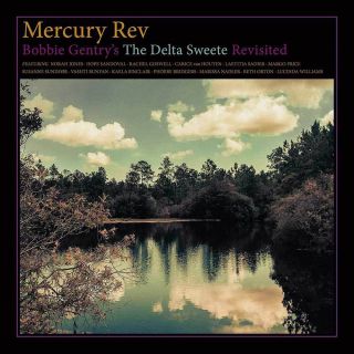 Mercury Rev - Bobbie Gentry 