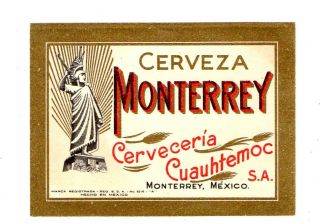 1930s Cerveceria Cuauhtemoc Brewery,  Monterrey,  Mexico Cerveza Beer Label