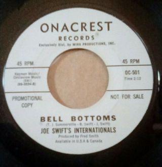 Joe Swift ' s Internationals Bell Bottoms 45 Promo Onacrest Northern Soul Funk Mod 2