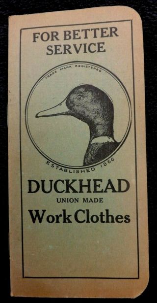 Vintage 1928 Duckhead Union Made Work Clothes Overalls Pocket Notebook Calendar