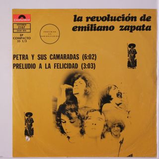 Revolucion De Emiliano Zapata: Petra Y Sus Camaradas / Preludo A La Felicidad 4