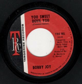Northern/deep Soul - Bobby Joy - Tangerine 981 - You Sweet Devil You/letter From A Sol