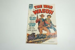Vintage Dell The War Wagon Comic 1967 From John Wayne 