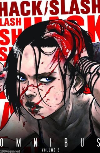 Hack Slash Omnibus Volume 2 Gn Tim Seeley Cassie Suicide Girls Tv Series Nm