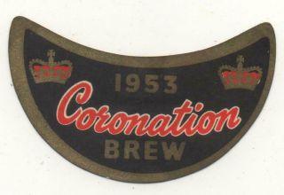 Old Beer Label/s - Uk - Neck Label - 1953 Coronation - I Have Had As Kent?