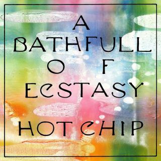 Hot Chip ‘a Bath Full Of Ecstasy’ Double Black Vinyl (21st June)