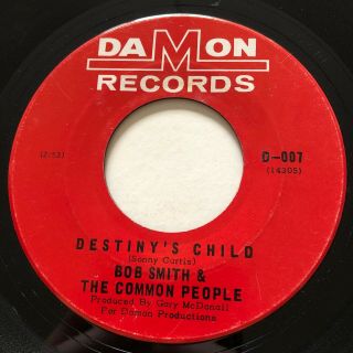 Garage Bob Smith & The Common People Destiny 