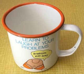 Vintage Ziggy Tom Wilson Enamel Cup Quote Saying Laugh Problems Hong Kong Euc