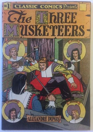 Classic Comics 1 Three Musketeers Hrn 28 Very 73 - Year Old Comic