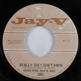 Northern Soul 45 EDDIE KING - MAE B.  MAE Get Off My Back JAY - V HEAR 2
