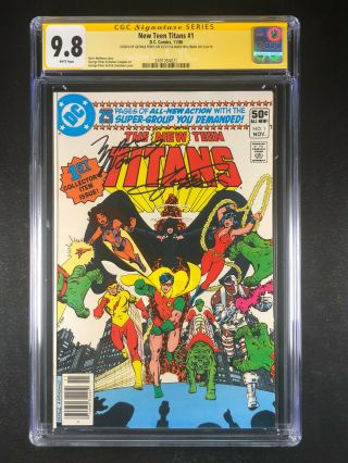 Teen Titans 1 Cgc 9.  8 Signed By George Perez And Marv Wolfman Jr