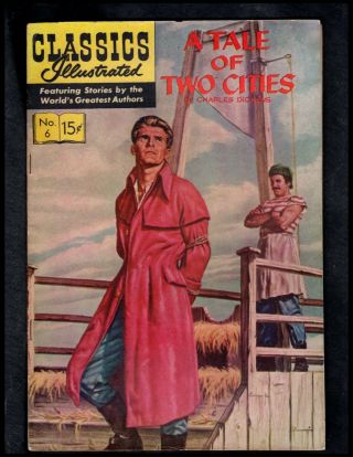 Classics Illustrated 6 Fine Hrn140 (tale Of Two Cities) Charles Dickens