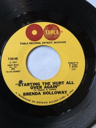 Motown Northern Soul 45/ Brenda Holloway " Starting The Hurt.  " Near Hear