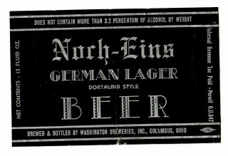 Beer Label; Irtp; Washington Breweries,  Inc,  Columbus Oh,  12oz Noch - Eins Lager