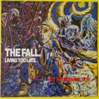 Fall - Living Too Late (1986 12 " On Uk Beggars Banquet) M - /m (-)
