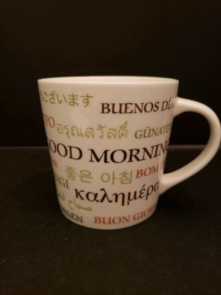 2007 Starbucks Multi - Language Good Morning Oversize Coffee Mug 16 Oz Cup