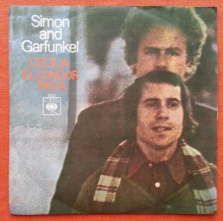 Simon&garfunkel - Cecilia/el Condor Pasa Rare Italy 7  Ps 1970