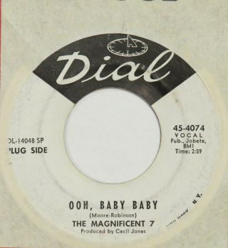 MAGNIFICENT 7 Never Will I Make My Baby Cry DIAL 45 northern soul HEAR 2