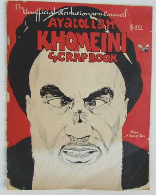 Ayatollah Khomeini Scrapbook Rare 1980 Underground Comic By Artist Robert Crumb