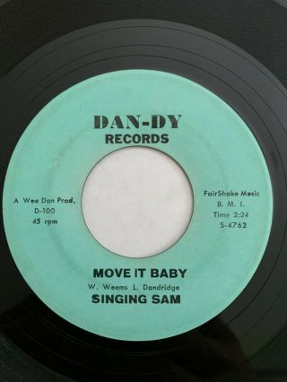 Rare Northern Soul 45 Singing Sam - Move It Baby / Ooh Baby Dan - Dy Records Vg,