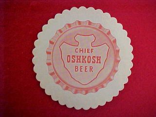 (2) DIFFERENT VERY OLD CHIEF OSHKOSH BEER PAPER DOILY TYPE COASTERS,  OSHKOSH,  WI 2