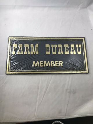 Plastic Farm Bureau Member Sign