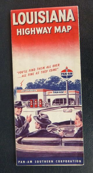 1951 Louisiana Road Map Pan - Am Southern Corp Oil Gas Orleans