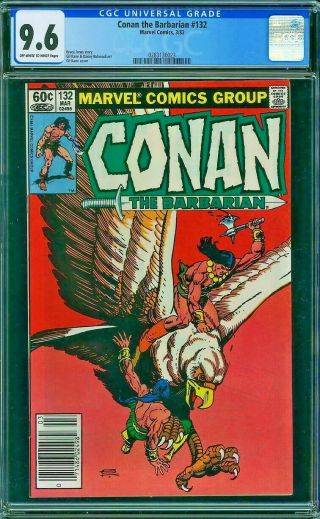 Conan The Barbarian 132 Cgc 9.  6 Gil Kane Bruce Jones 1982