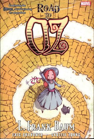 Oz: Road To Oz Hardcover L Frank Baum Marvel Comics Skottie Young Hc Wizard Of