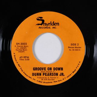 70s Soul Disco 45 - Dunn Pearson Jr.  - Groove On Down - Shyrlden - Vg,  Mp3