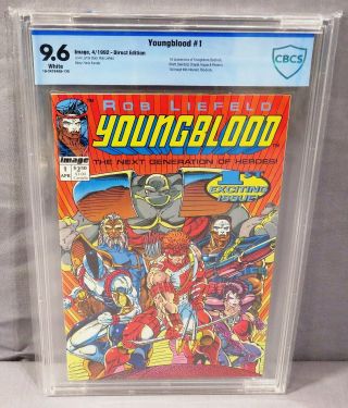 Youngblood 1 (first Appearance) White Pages Cbcs 9.  6 Image Comics 1992 Cgc