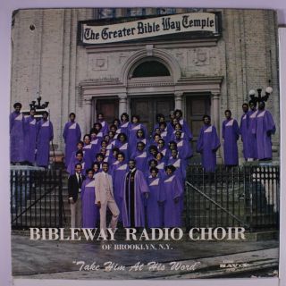 Bibleway Radio Choir: Take Him At His Word Lp (punch Hole,  Sl Cw,  Promo Tobc)