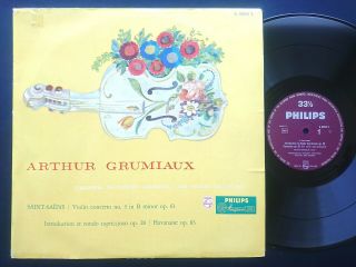 Philips A 00420 L - Saint Saens Violin Concerto Havanaise Arthur Grumiaux Nm