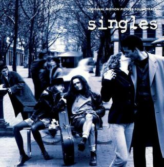 Singles [original Motion Picture Soundtrack] [deluxe Edition] [lp,  Cd] By.