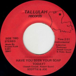 KILLER private LOUISIANA rap boogie soul funk 45 SCOTTIE & JOE soap TALLULAH ' 81 2