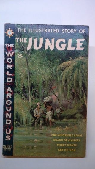 The World Around Us Comic Book No 19 1960 Illustrated Story Of The Jungle