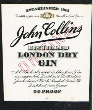 1940s Illinois Gooderham & Worts John Collins London Dry Gin Label