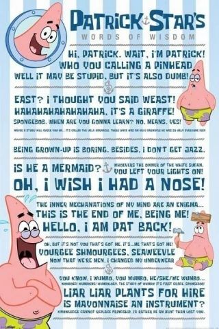 Spongebob Squarepants Patrick Words Of Wisdom 24x36 Cartoon Poster New/rolled
