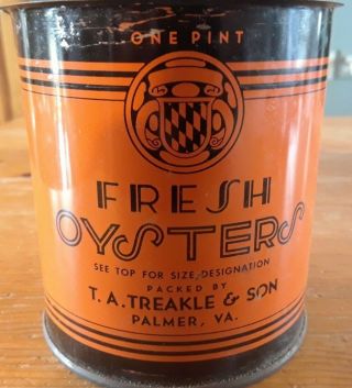 Vintage Pint Oyster Can T.  A.  Treakle & Son Va 113 - Palmer,  Virginia - Orange