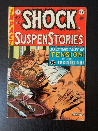 Shock Suspenstories 12 E.  C.  Comics Pre Code Horror Junkie Cover 1954
