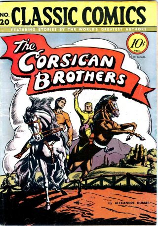 Classic Comics - Illustrated 20 1st Edition,  Corsican Brothers,  1944,  Hrn 20