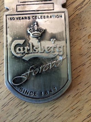 CARLSBERG BEER Bottle OPENER Metal 150 Years Celebration MALAYSIA 1997 Forever 2