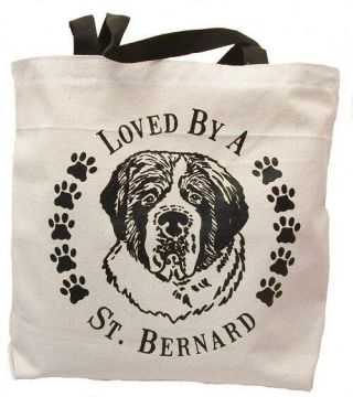 Loved By A St.  Bernard Tote Bag Made In Usa