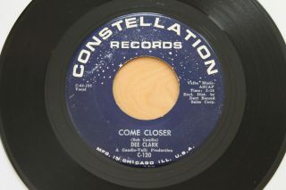 Dee Clark Come Closer/that’s My Girl 45 Popcorn Northern Soul Hear