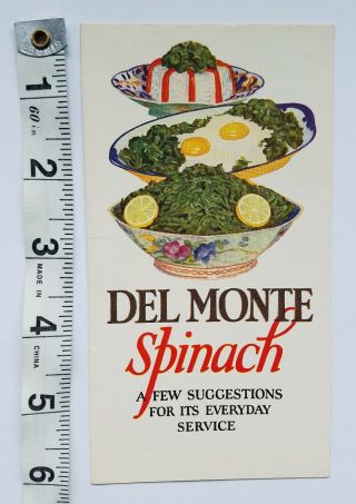 A11 Vintage Del Monte Spinach Advertisement Pamphlet Cookbook Brochure