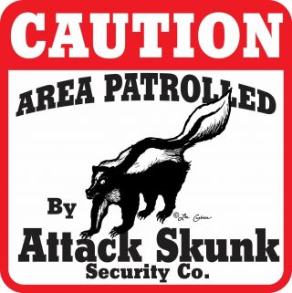 Caution Attack Skunk Sign