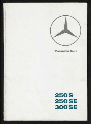 Mercedes - Benz 250 S/250 Se/300 Se 24 Page Brochure Plus Technical Data Sheets