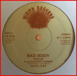 Disco Funk Boogie 12 " Focus - Bad Body Vision - Rare 