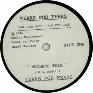 Mothers Talk - Fan Club Disc Tears For Fears 7 " Vinyl Single Record Uk Promo