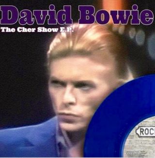 David Bowie The Cher Show Ep Ltd Ed 400 Blue Vinyl 7” Rare